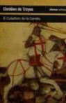 Chrétien de Troyes - El caballero de la carreta