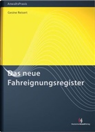 Gesine Reisert - Das neue Fahreignungsregister