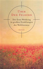 Horst Lauinger, Hors Lauinger, Horst Lauinger, Manesse Verlag, Maness Verlag - Über den Feldern