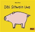 Moni Port - Das Schwein Uwe