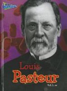 Nick Hunter - Louis Pasteur