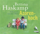 Bettina Haskamp, Caroline Peters - Azorenhoch, 3 Audio-CDs (Audio book)