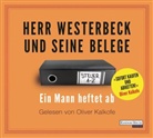 Jens Westerbeck, Oliver Kalkofe - Herr Westerbeck und seine Belege, 1 Audio-CD (Audiolibro)