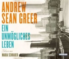 Andrew Sean Greer, Maria Schrader - Ein unmögliches Leben, 6 Audio-CDs (Audio book)