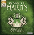George R R Martin, George R. R. Martin, Reinhard Kuhnert - Das Lied von Eis und Feuer - Der Sohn des Greifen, 4 Audio-CD, 4 MP3 (Hörbuch)
