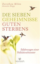 Bopp, Annette Bopp, Mih, Dorothe Mihm, Dorothea Mihm - Die sieben Geheimnisse guten Sterbens