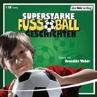 Volkma Röhrig, Volkmar Röhrig, Patrici Schröder, Patricia Schröder, Ulli Schubert, Benedikt Weber - Superstarke Fußballgeschichten, 1 Audio-CD (Audio book)