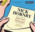 Nick Hornby, Benno Fürmann, Wotan W. Möhring, Wotan Wilke Möhring - Jeder liest Drecksack, 1 Audio-CD (Audio book)