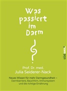 Seiderer-Nack, Julia Seiderer-Nack, Julia (Prof. Dr. med.) Seiderer-Nack, Ingrid Schobel - Was passiert im Darm?