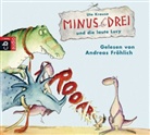 Ute Krause, Andreas Fröhlich - Minus Drei und die laute Lucy, Audio-CD (Hörbuch)