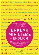 Schuster, Grit Schuster, Stei, Miria Stein, Miriam Stein - Erklär mir Liebe - endlich!