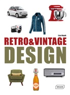Michelle Galindo, Lisa Hayek - Retro & Vintage Design