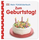 Franziska Jaekel, DK Verlag - Mein Fühlbilderbuch. Zum Geburtstag!