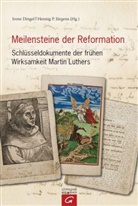 Dinge, Iren Dingel, Irene Dingel, JÜRGEN, Henning P. Jürgens, P Jürgens... - Meilensteine der Reformation