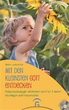 Lauther-Pohl, Maike Lauther-Pohl - Mit den Kleinsten Gott entdecken, m. CD-ROM