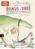 Ute Krause, Anette Beckmann, Ute Krause - Minus Drei wünscht sich ein Haustier