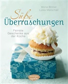 Mon Binner, Mona Binner, Luisa Marschall - Süße Überraschungen