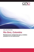Jhon Jairo Feria Díaz - Río Sinú, Colombia