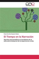 Paula Carolina Esquivel Adaos - El Tiempo en la Narración