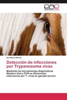 Ana Maria Bolivar - Detección de infecciones por Trypanosoma vivax