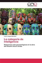 Laura Vargas Mendoza - La categoría de Inteligencia