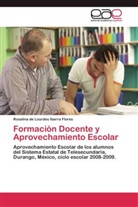 Rosalina de Lourdes Ibarra Flores - Formación Docente y Aprovechamiento Escolar