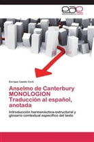 Enrique Camilo Corti - Anselmo de Canterbury MONOLOGION Traducción al español, anotada