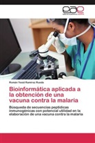 Román Yesid Ramírez Rueda - Bioinformática aplicada a la obtención de una vacuna contra la malaria