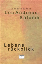 Lou Andreas-Salomé - Lebensrückblick: Autobiographie