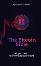 Benjami Guttmann, Benjamin Guttmann - The Bitcoin Bible