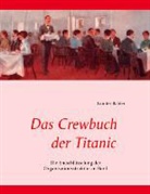 Günter Bäbler - Das Crewbuch der Titanic