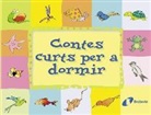 Beatriz Doumerc, Pedro M. García Franco - Contes curts per a dormir