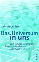 Ian H. Robertson - Das Universum in uns