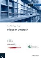 Hans- Hoppe, Hans-Pete Hoppe, Hans-Peter Hoppe - Pflege im Umbruch