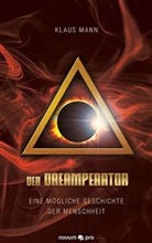 Klaus Mann - Der Dreamperator