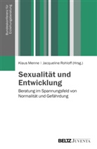 Klau Menne, Klaus Menne, Rohloff, Rohloff, Jacqueline Rohloff - Sexualität und Entwicklung