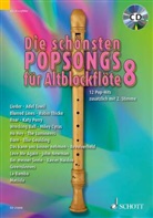 Die schönsten Popsongs für Alt-Blockflöte. Bd.8