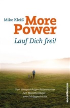 Mike Kleiß - More Power. Lauf dich frei!