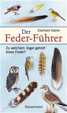 Eberhard Gabler - Der Feder-Führer