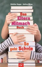 Hoppe, Günther Hoppe, Micu, Andre Micus, Andrea Micus - Das Elternmitmachbuch
