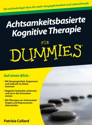 Patrizia Collard - Achtsamkeitsbasierte Kognitive Therapie für Dummies