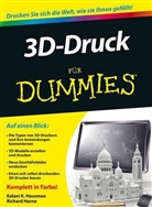 Kalani Hausman, Kalani K. Hausman, Kalani Kir Hausman, Kalani Kirk Hausman, Kirk Hausman, Richard Horne... - 3D-Druck für Dummies