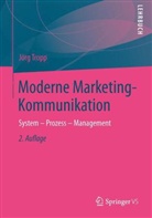 Jörg Tropp - Moderne Marketing-Kommunikation