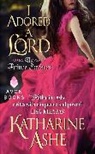 Katharine Ashe - I Adored a Lord