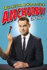 Jay Onrait - Anchorboy
