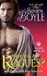 Elizabeth Boyle - Have You Any Rogues?
