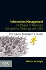 William McKnight, William (President of Mcknight Consultin Mcknight, William (President of McKnight Consulting Group) Mcknight, McKnight William - Information Management