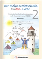 Rainer Iwansky, Jutta Wetzel - Der kleine Rechtschreib-Silben-Lotse: 2. Klasse, Schülerarbeitsheft