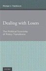 M. J. Trebilcock, Michael J. Trebilcock - Dealing With Losers