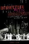 Carol Oja, Carol J Oja, Carol J. Oja - Bernstein Meets Broadway